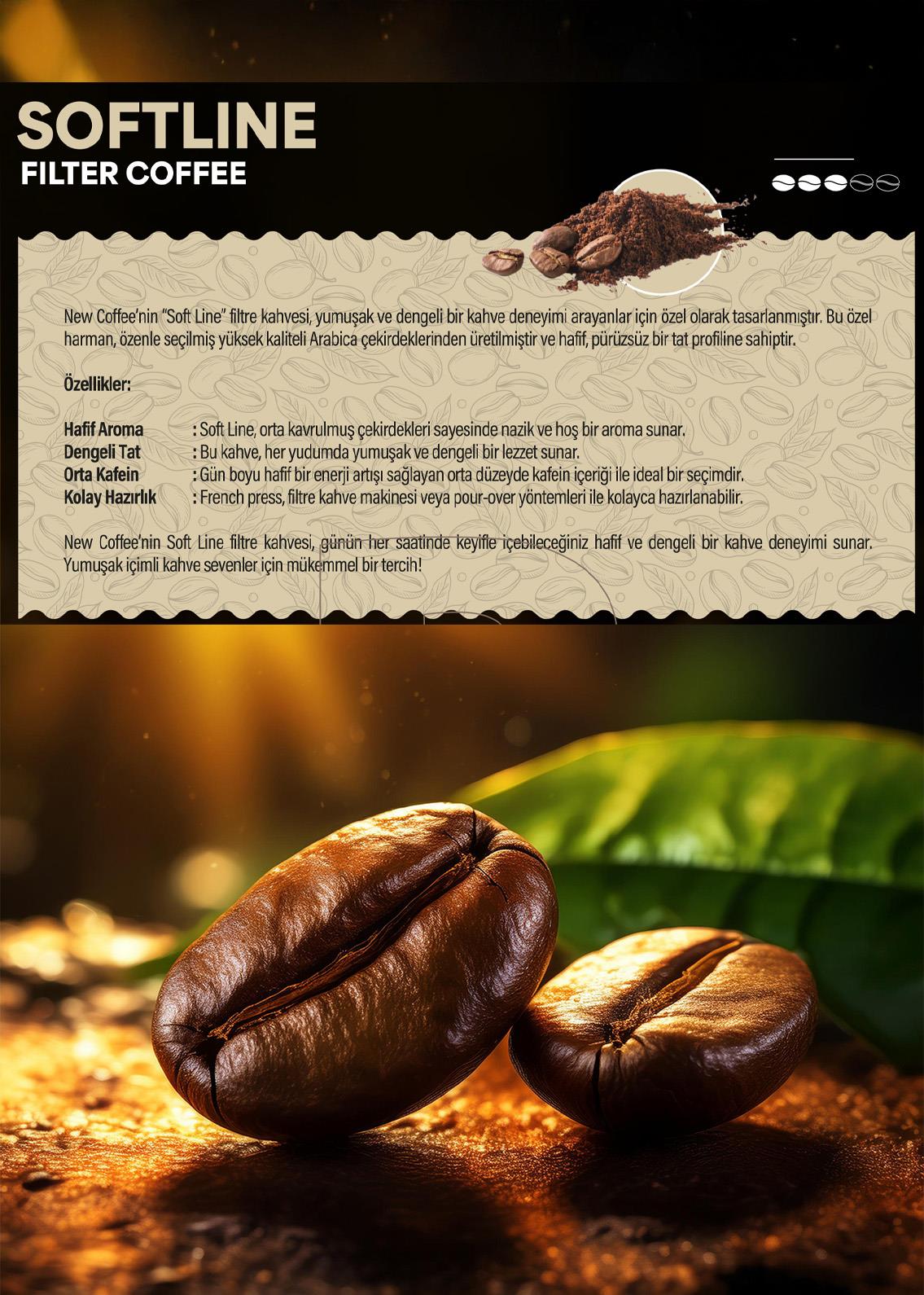 New Coffee SL500GR Soft Line 500gr Öğütülmüş Filtre  Kahve